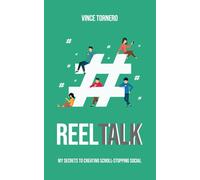 Reel Talk: My Secrets to Creating Scroll-Stopping Social
