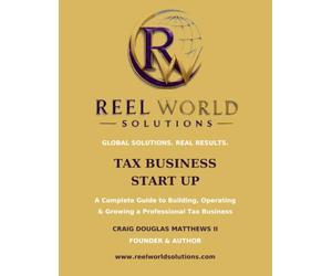 REEL WORLD SOLUTIONS TAX BUSINESS START UP