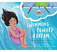 Reem Faruqi Swimming Toward a Dream (Copertina rigida)
