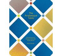 Reem Kassis The Arabesque Table (Copertina rigida)