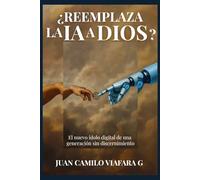 ¿REEMPLAZA LA IA A DIOS?: El nuevo ídolo digital de una generacion sin discernimiento