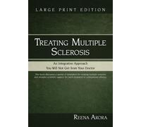 Reena Arora Treating Multiple Sclerosis (Tascabile)