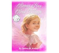 Reena Has Real Wings: The Giving Collection Book 6