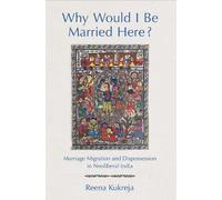 Reena Kukreja Why Would I Be Married Here? (Tascabile)