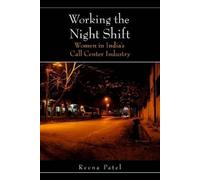 Reena Patel Working the Night Shift (Copertina rigida)