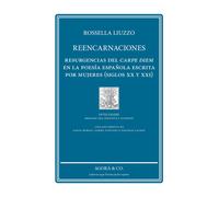 Reencarnaciones. Resurgencias del carpe diem en la poesía español