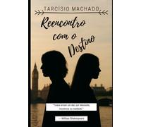 Reencontro com o Destino
