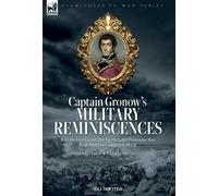 Rees H Gronow J Captain Gronow's Military Reminiscences With (Copertina rigida)