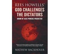 Rees Howells Ma Rees Howells' God Challenges the Dictators, Doom of (Tascabile)
