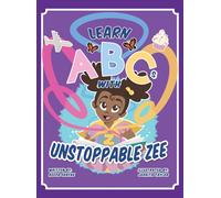 Reesa Shayne Learn ABCs With Unstoppable Zee (Copertina rigida)