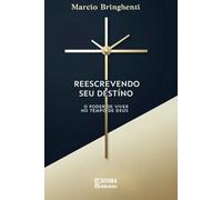 Reescrevendo Seu Destino: O Poder de Viver no Tempo de Deus