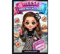 Reese and the Tree Nut Allergy