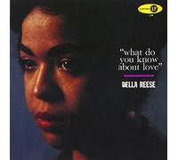 Reese, Della - What Do You Know About Love?