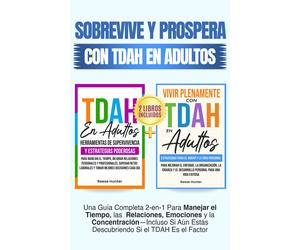 Reese Hunter Sobrevive y Prospera Con TDAH En Adultos (Tascabile)