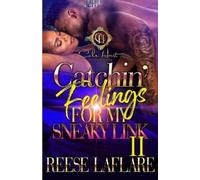 Reese Laflare Catchin' Feelings For My Sneaky Link 2 (Tascabile)