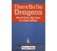 Reese Palley There Be No Dragons (Tascabile)