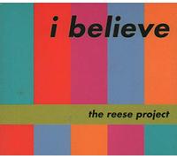 Reese Project - I believe (7 versions)