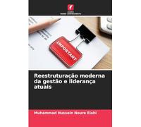 Reestruturação moderna da gestão e liderança atuais