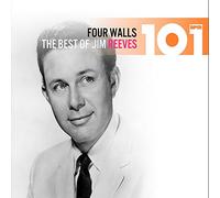 REEVES, JIM - 101-FOUR WALLS: THE..