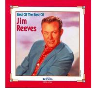 Reeves, Jim - Best of the Best of