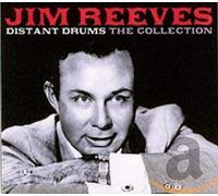 Reeves, Jim - Distant Drums: The Jim Reeves Collection