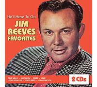 Reeves, Jim - He'll Have To Go