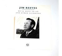 Reeves, Jim - He'll Have to Go & Other Favorites