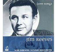 Reeves, Jim - Love Songs: Jim Reeves