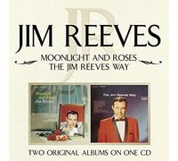 Reeves, Jim - Moonlight & Roses/Jim Reeves Way
