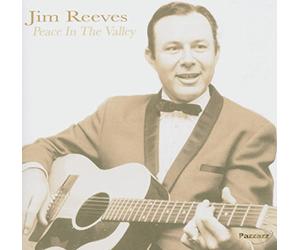 Reeves, Jim - Peace In The Valley
