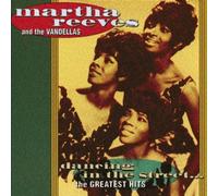 Reeves,Martha & the Vandellas - Greatest Hits