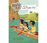 Reeya Rai and the Lost Pirate City