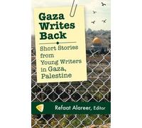 Refaat Alareer Gaza Writes Back (Tascabile)