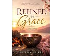 Refined By Grace
