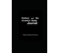 Reflect and Be Grateful: Daily Journal: Falling in love with the person I'll become.