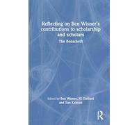 Reflecting on Ben Wisner’s Contributions to Scholarship and Scholars: The Benschrift