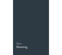 Reflecting on Meaning: A gentle, research grounded journal for the questioning mind.