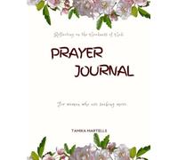 Reflecting on the Goodness of God: Prayer Journal