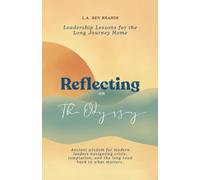 Reflecting on the Odyssey: Leadership Lessons for the Long Journey Home