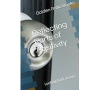 Reflecting Parts of Positivity: Looking back at you