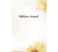 Reflection Journal: A 6"x9" 125 page lined notebook with daily inspirational bible verses for Adults, young adults, Pre-teens and Teens to Listen to God, Reflect on His Word, and Grow in Faith
