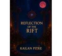 Reflection Of The Rift: Through The Crown Of Silence