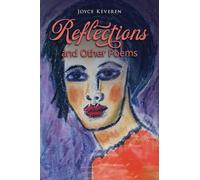 Reflections: and Other Poems