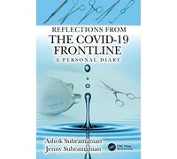Reflections from the Covid-19 Frontline: A Personal Diary