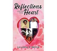 Reflections from the Heart