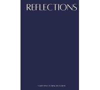 Reflections: Guided Self-Discovery Journal: Thought-Provoking Questions to Inspire Personal Growth, Self-Awareness & Mindful Reflection