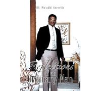 Reflections of an Ordinary Man