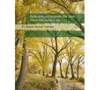 Reflections of Deception: The Truth About Narcissistic Love