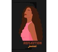 Reflections of Her: An Affirmation and Goal Setting Journal