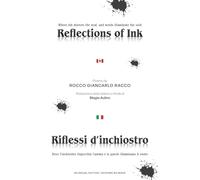 Reflections of Ink - Riflessi d'inchiostro
